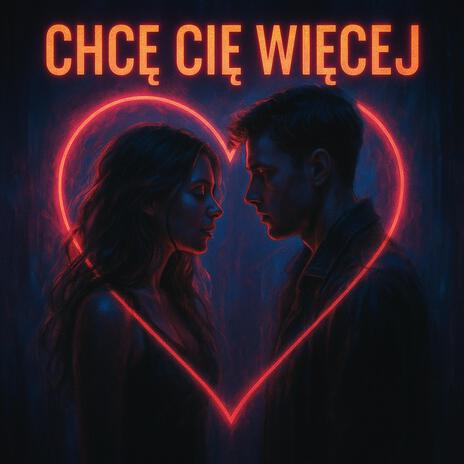 Chcę Cię Więcej cover art