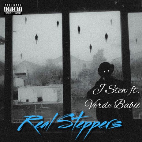 Real Steppers ft. Verde Babii cover art