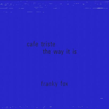 Café Triste (Live) cover art
