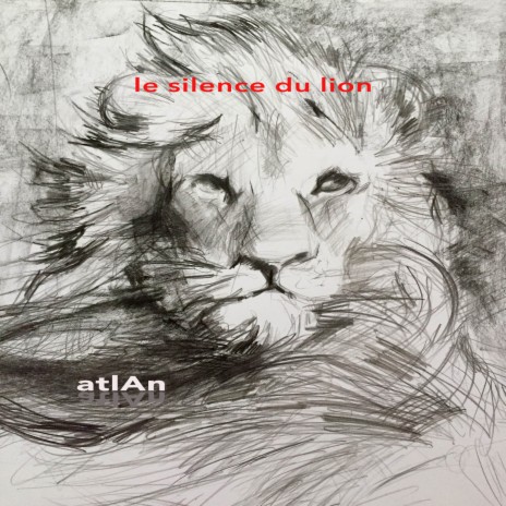 Le Silence Du Lion (Ouverture) cover art