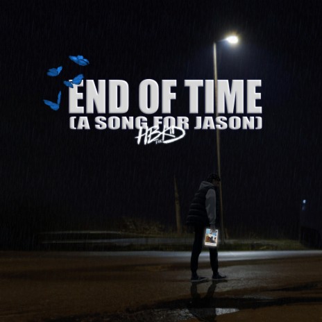 End of Time (A Song for Jason) cover art