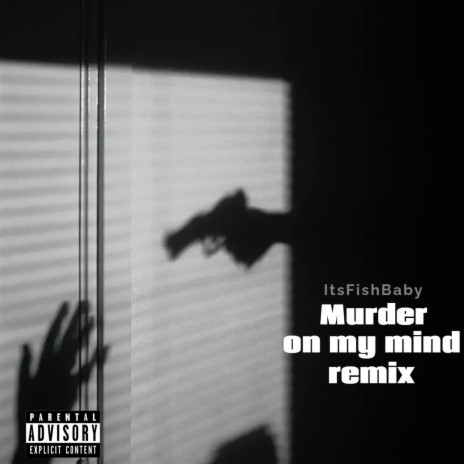 Murder on my mind (Remix) cover art