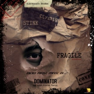 Dominator (Original Mix) ft. Max B cover art