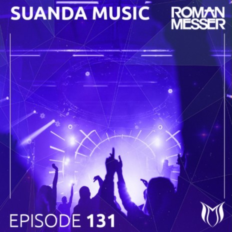 Never Forget (Suanda 131) ft. Syntouch cover art