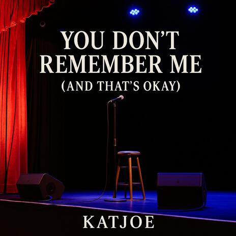 You Don't Remember Me (Remastered) cover art