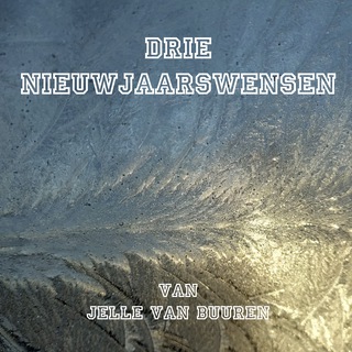 Drie Nieuwjaarswensen