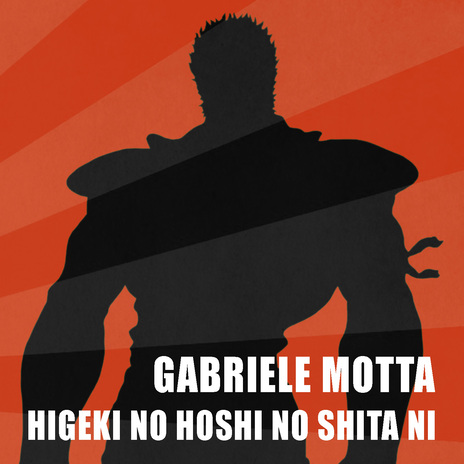 Higeki no Hoshi no Shita ni (From Hokuto No Ken)
