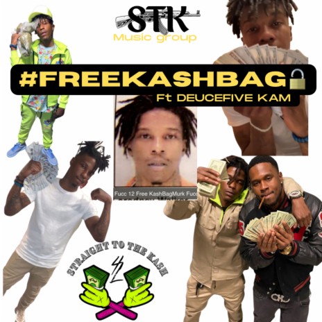 #FreeKashBag ft. KashBagMurk