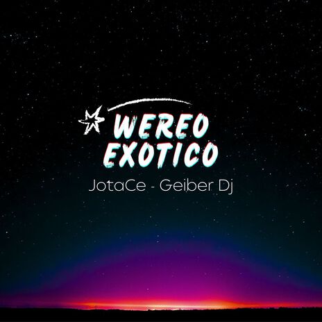 Wereo Exotico ft. Geiber Dj cover art