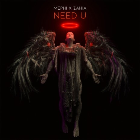 Need U (Original Mix) ft. Zahia cover art