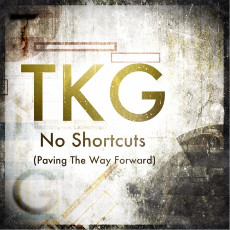 No Shortcuts (Paving the Way Forward) cover art