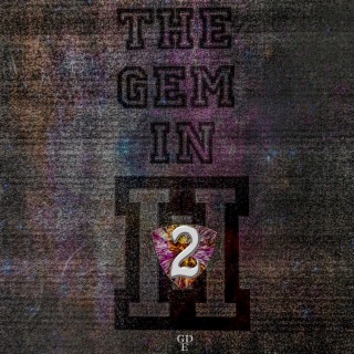 The Gem In I 2