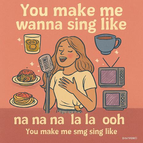 Want to sing