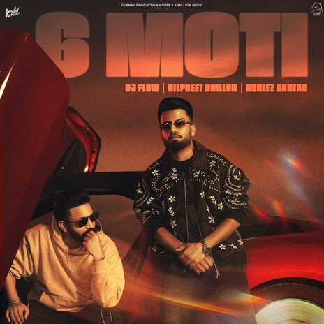 6 Moti ft. Dilpreet Dhillon & Gurlez Akhtar cover art