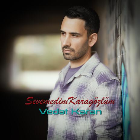 Sevemedim Karagözlüm cover art