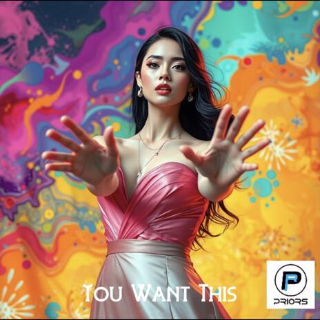 You Want This cover art