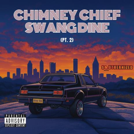 Swang Dine Pt. 2