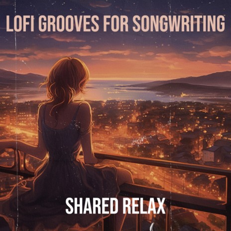 Lofi Grooves for Songwriting cover art
