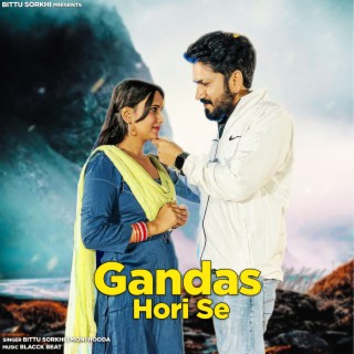 Gandas Hori Se ft. Moni Hooda cover art