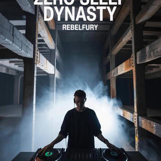 Zero Sleep Dynasty