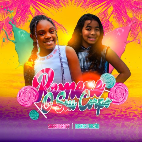 Remexe o Seu Corpo ft. Bianca Frazão cover art