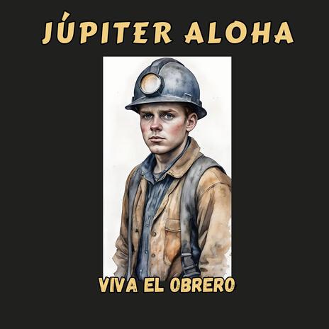 Viva El Obrero cover art