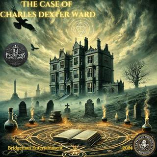 The Case of Charles Dexter Ward