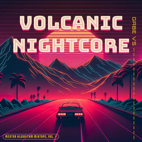 Volcanic Nightcore cover art