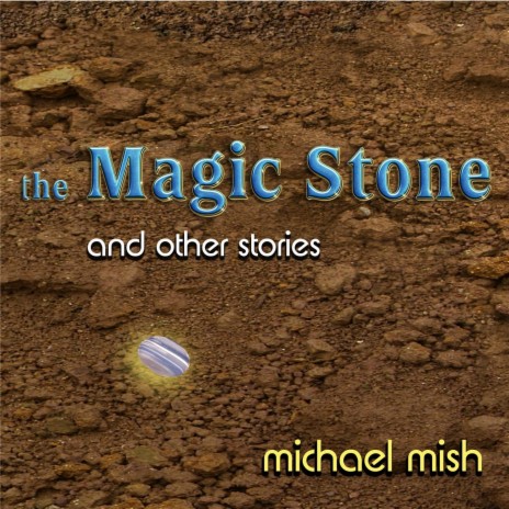 The Magic Stone (Story) cover art