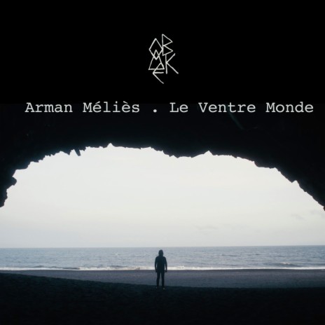 Le Ventre Monde (Cave Edit) cover art