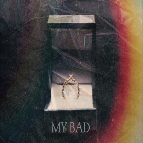 MY BAD cover art