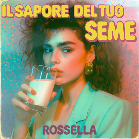 Il sapore del tuo seme cover art