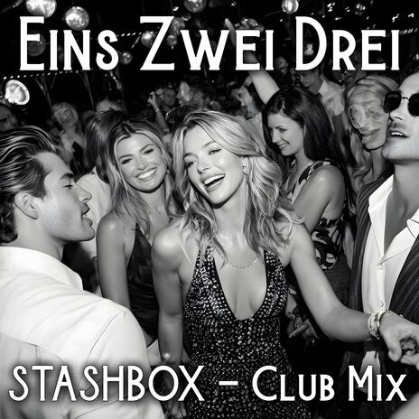 Eins, Zwei Drei (Club Mix) cover art