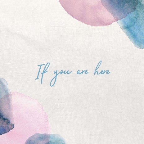 If You Are Here cover art