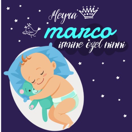 Marco İsmine Özel Ninni cover art