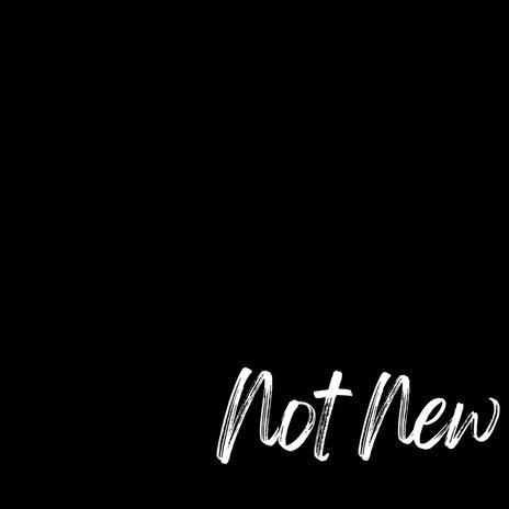 Not New ft. Thouski & Wop Myers cover art