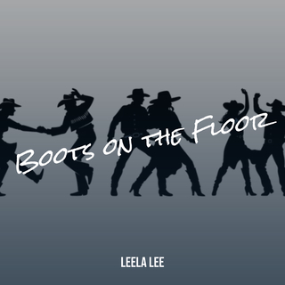 Boots on the Floor