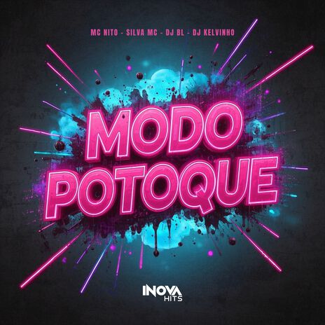 Modo Potoque ft. Silva MC, Dj Kelvinho & DJ BL cover art