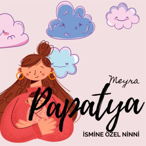 Papatya İsmine Özel Ninni cover art