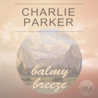 Balmy Breeze Vol. 2
