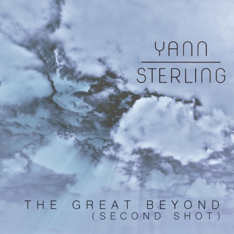 The Great Beyond (Second Shot)