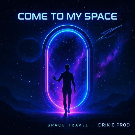 Come to my space (Radio Edit) cover art