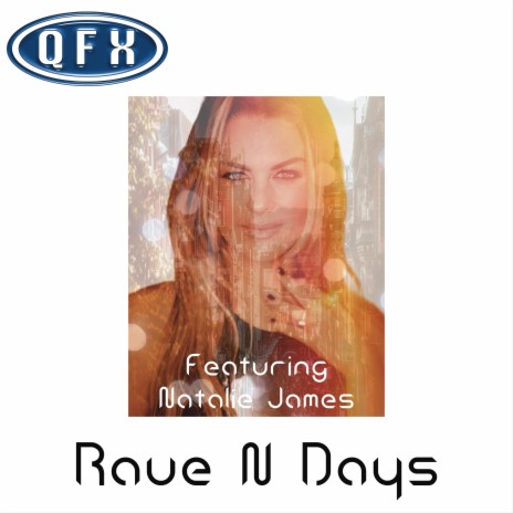 Rave N Days (feat. Natalie James) cover art