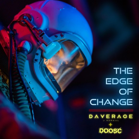 The Edge of Change ft. DoosC cover art
