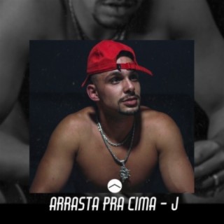 Arrasta pra Cima ft. Attarii Bit & J
