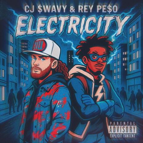 Electricity ft. Rey Pe$o cover art