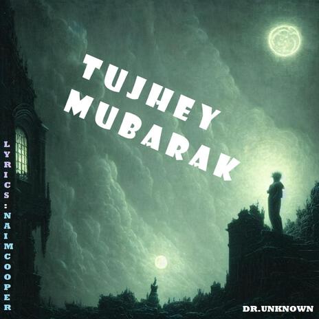 TUJHEY MUBARAK cover art