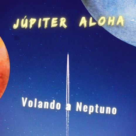 Volando a Neptuno cover art