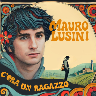 C’era un Ragazzo