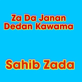 Za Da Janan Dedan Kawama